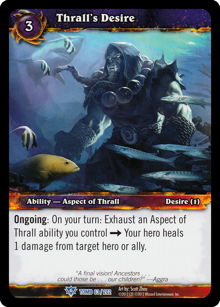 Thrall's Desire